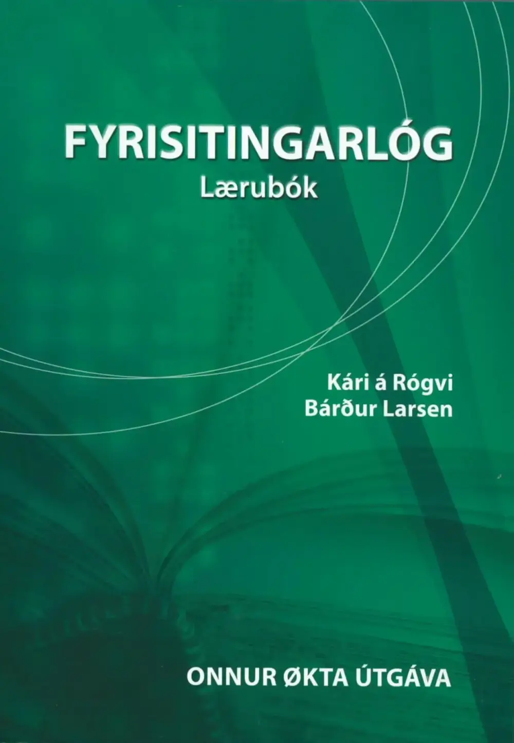 Fyrisitingarlóg, Lærubók (20)