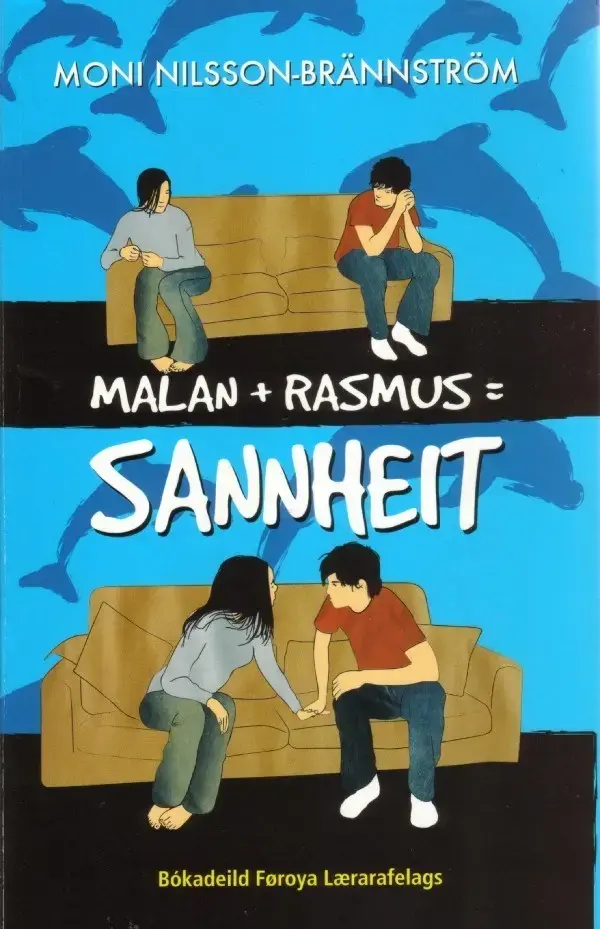 Malan+ Rasmus=sannheit