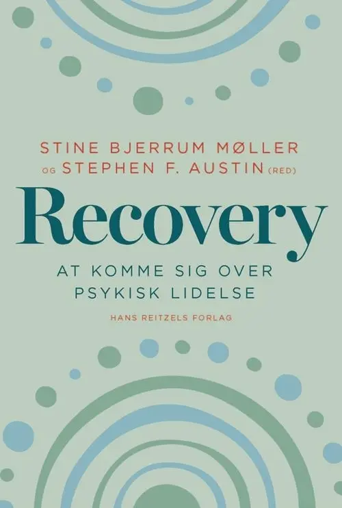Recovery - at komme sig over psykisk lidelse