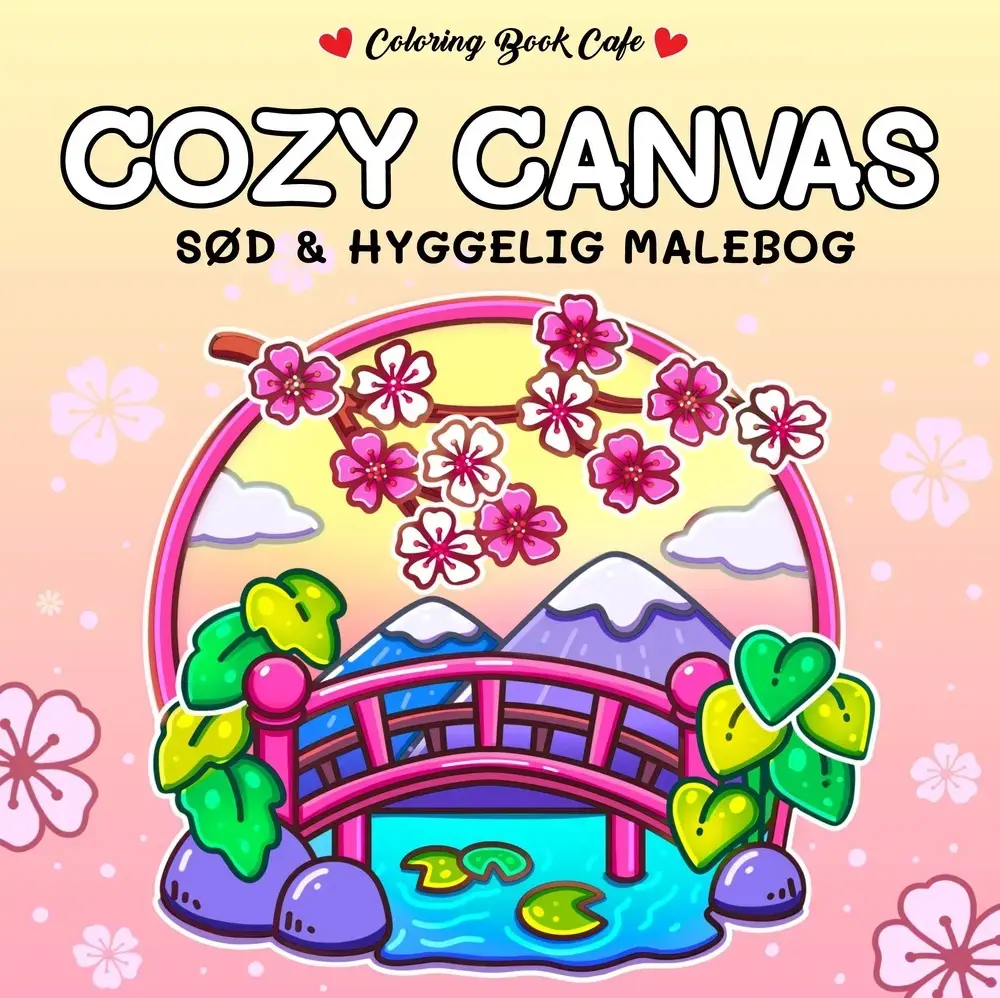 Malebog: Cozy Canvas - Cozy Coloring