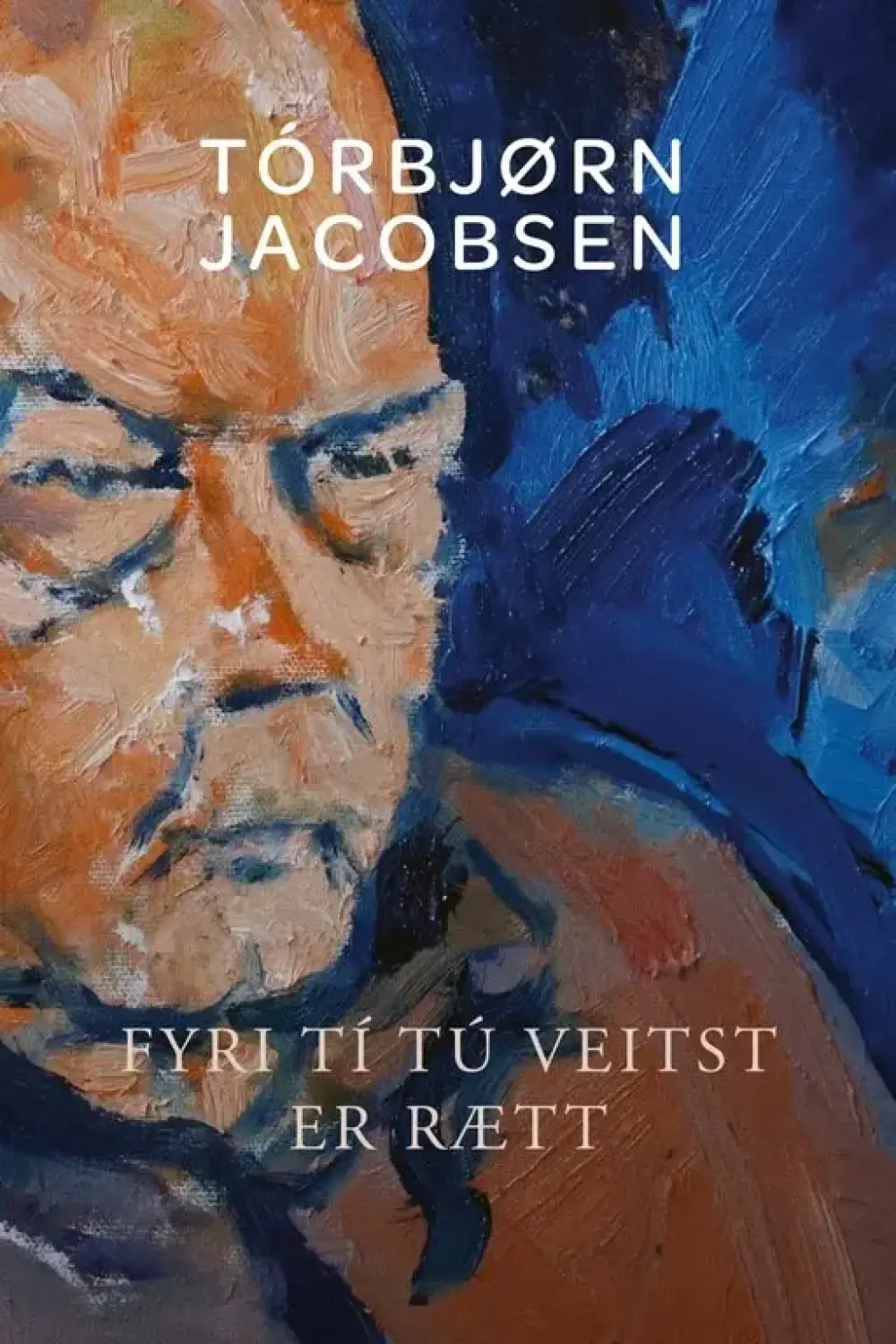 Fyri tí tú veitst er rætt (8)