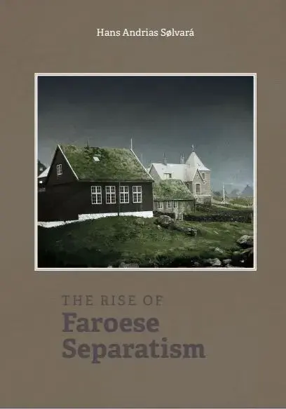 The Rise of Faroese Separatism (24)