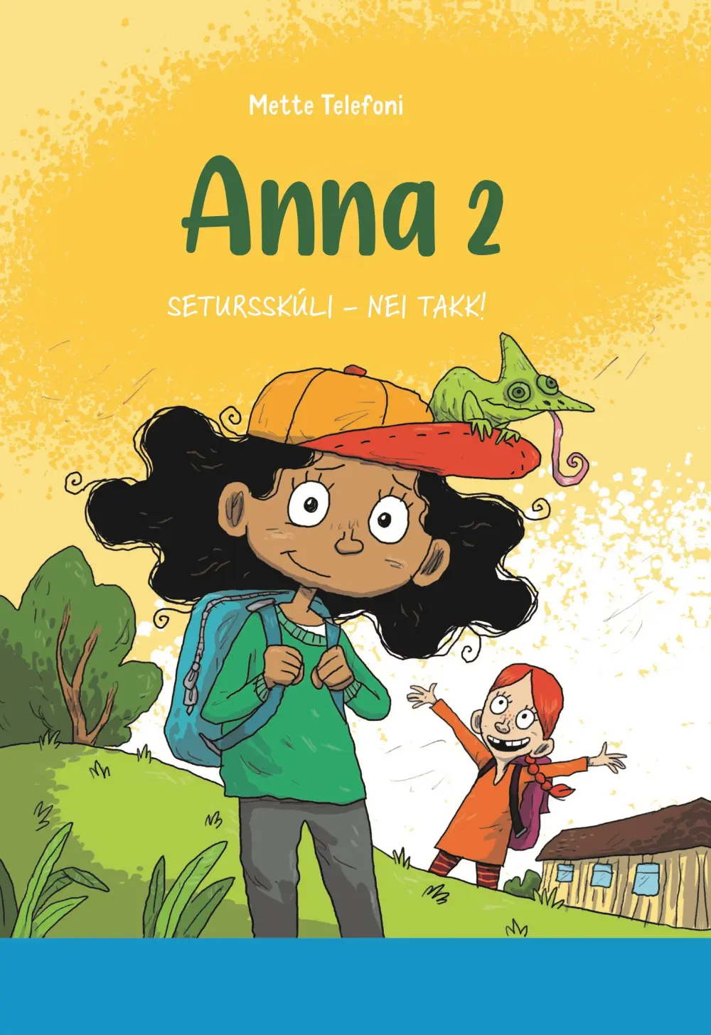 Anna 2 - Seturskúli - Nei takk!