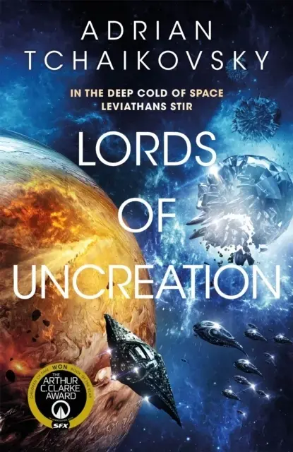 Lords Of Uncreation An Epic Space Adventure From A Master Storyteller