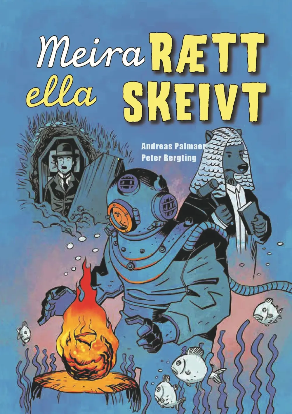 Meira rætt ella skeivt