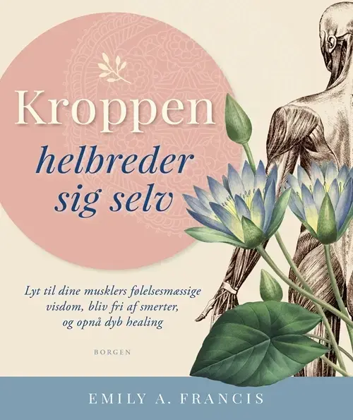 Kroppen helbreder sig selv