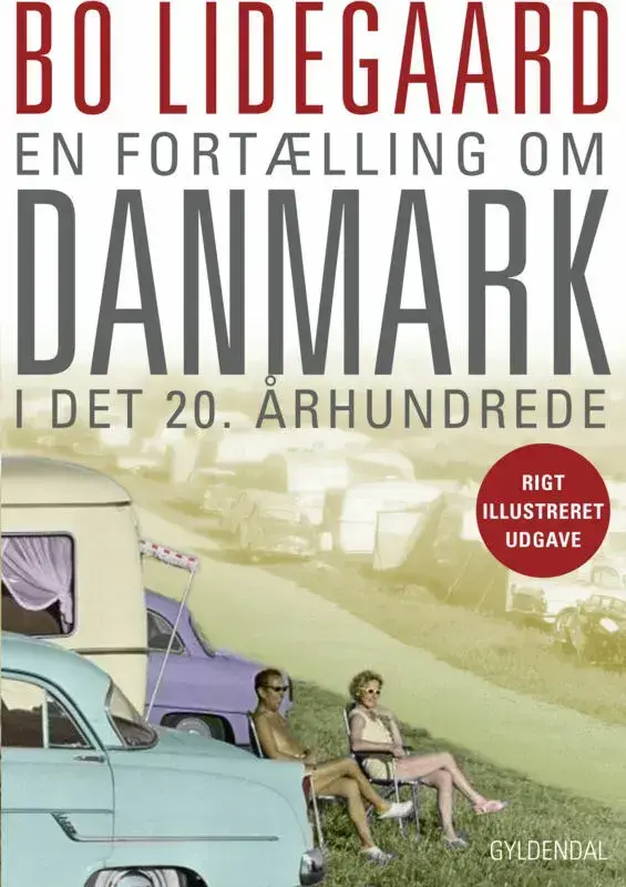 En fortælling om Danmark i det 20. århundrede