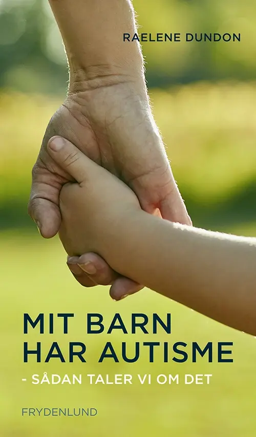 Mit barn har autisme