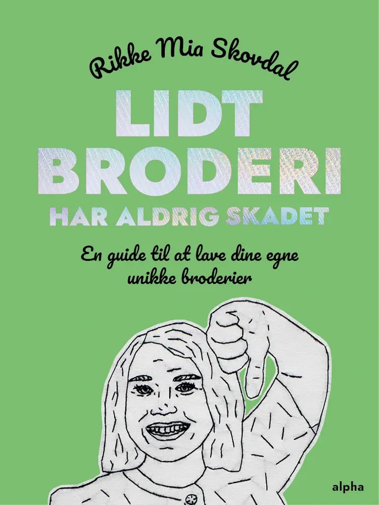 Lidt broderi har aldrig skadet