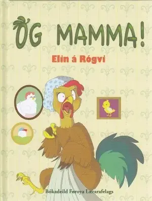 Og Mamma!