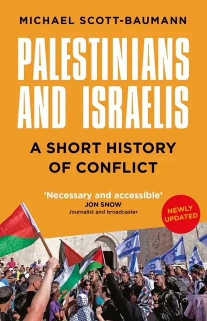 Palestinians And Israelisa Short History Of Conflict