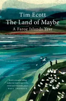 THE LAND OF MAYBEA FAROE ISLANDS YEAR