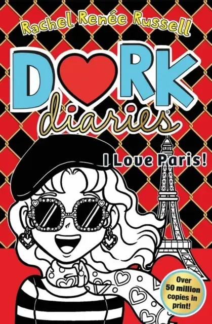 Dork Diaries: I Love Paris! Jokes, Drama And Bffs In The Glo