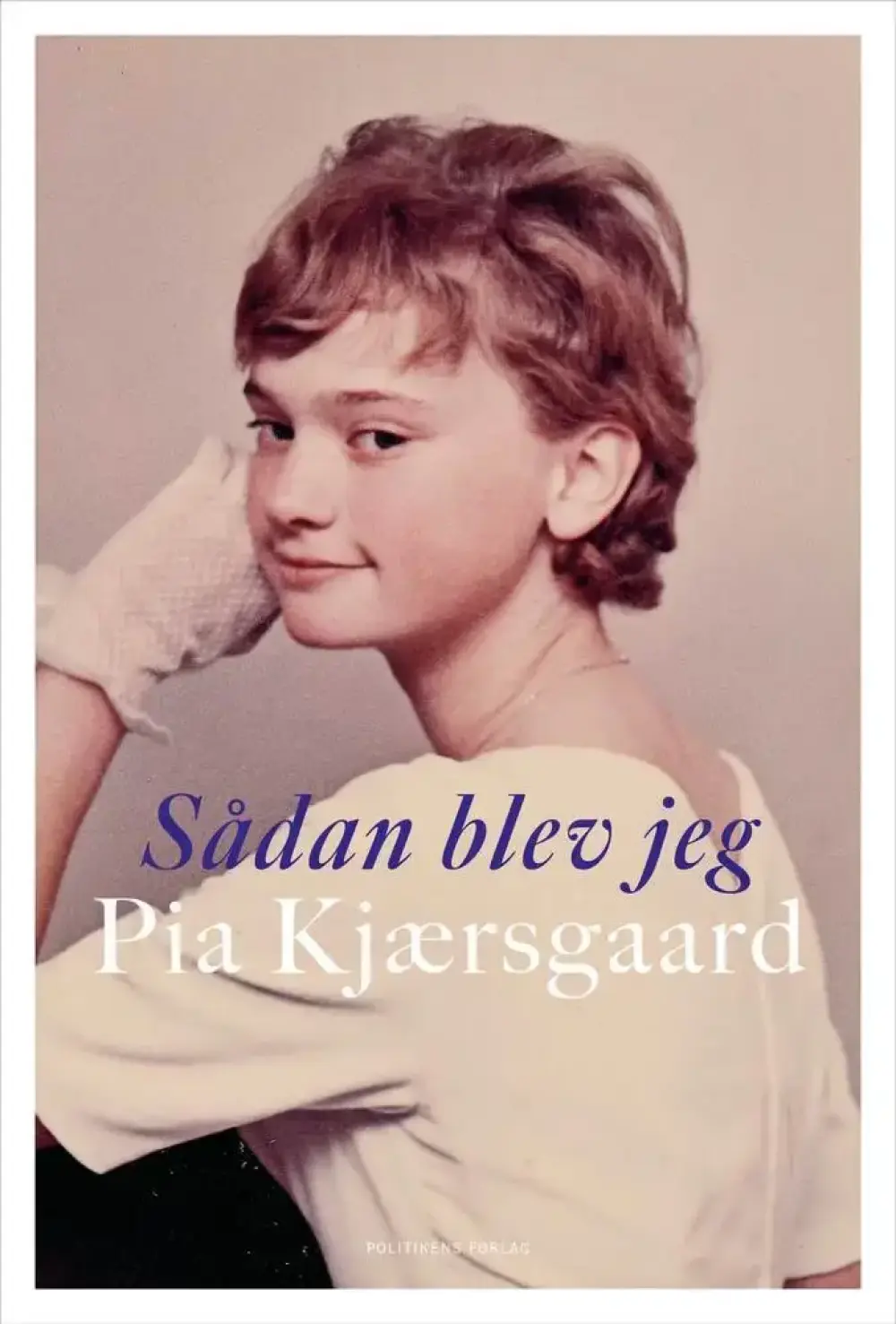 Sådan blev jeg Pia Kjærsgaard