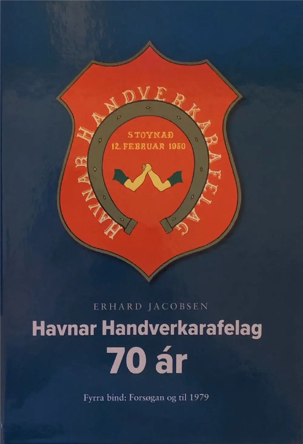 Havnar Handverkarafelag 70 ár