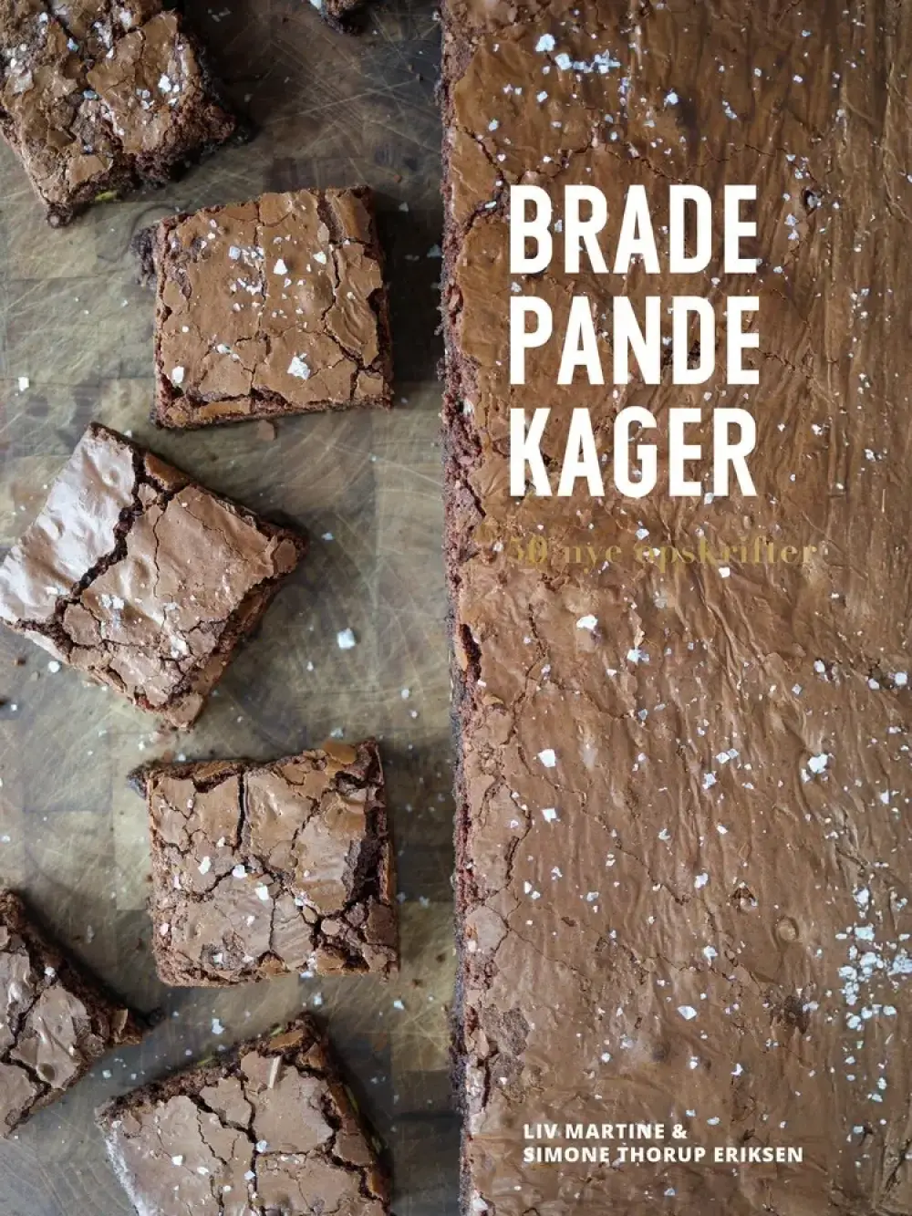Bradepandekager – 50 nye opskrifter