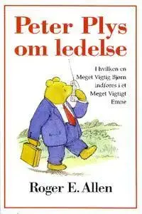 Peter Plys om ledelse