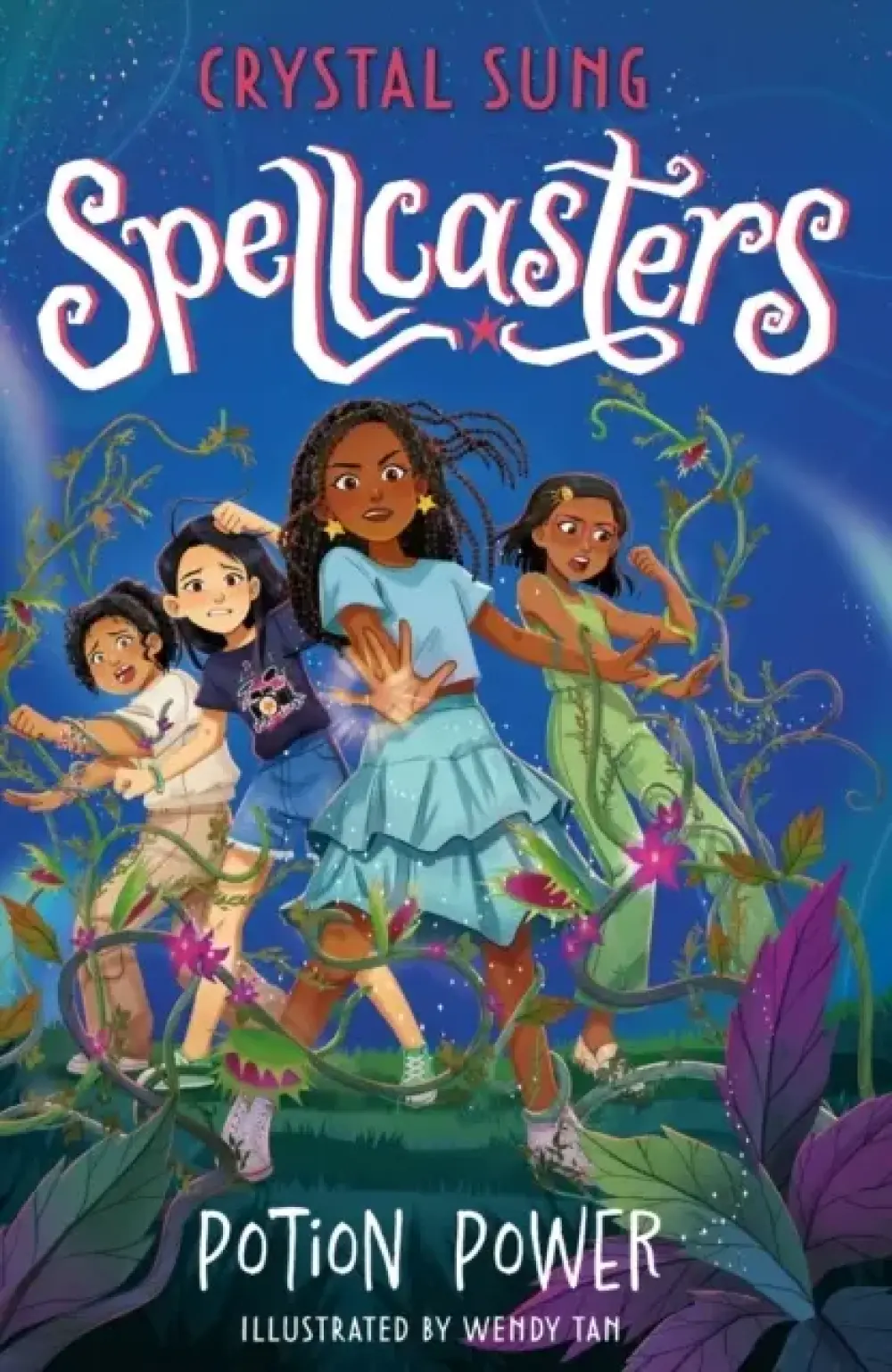 Spellcasters: Potion Power Book 2