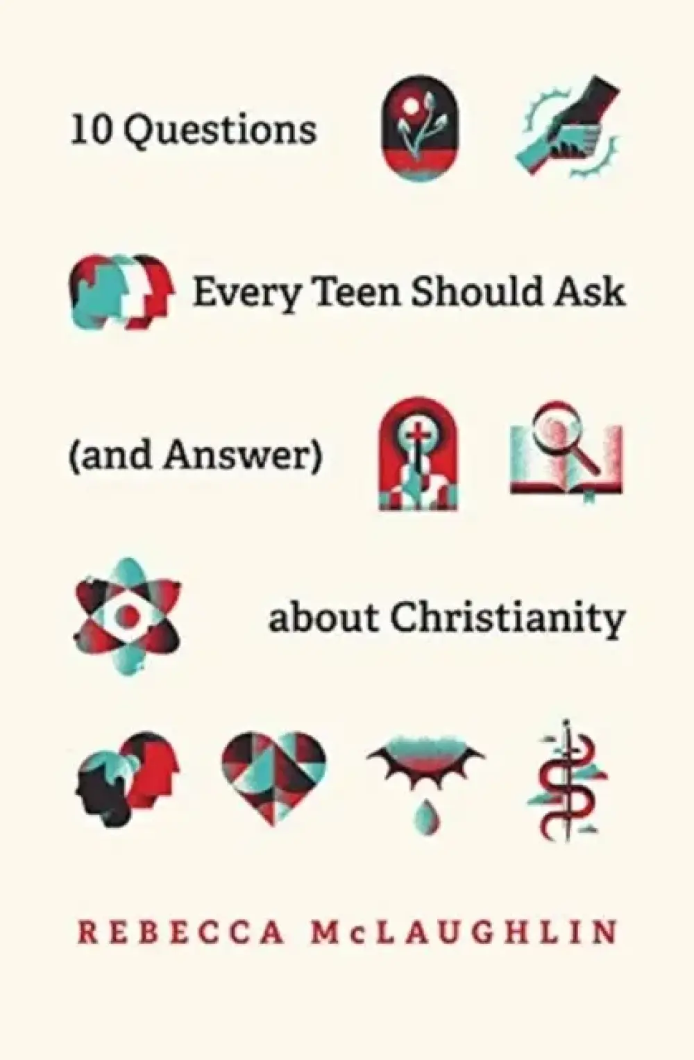 10 Questions Every Teen Should Ask  About Christianity