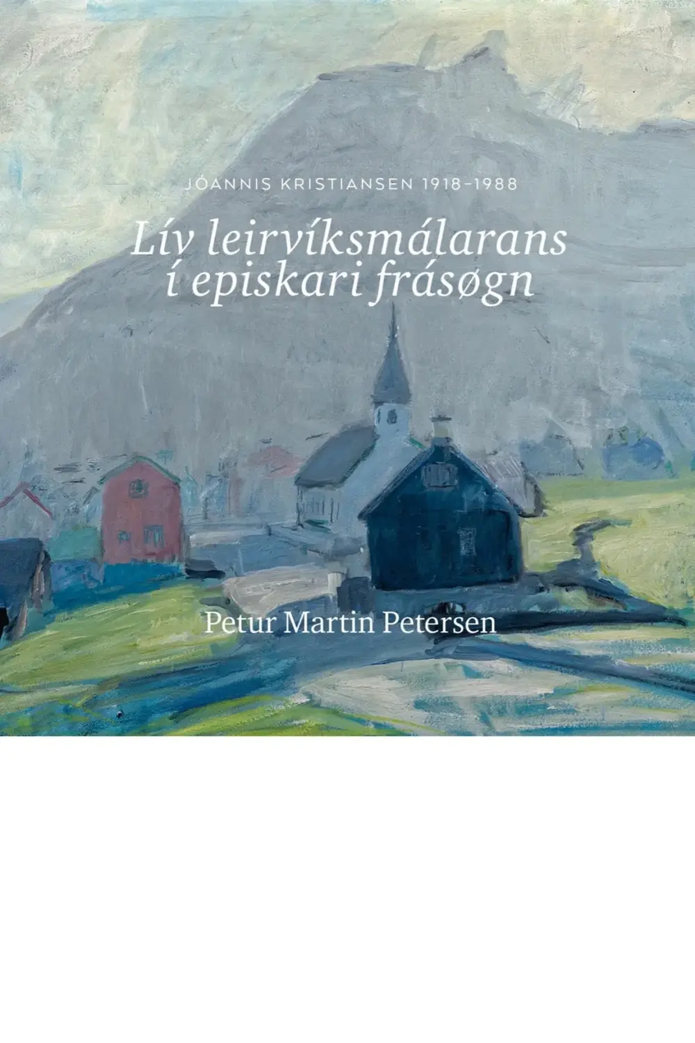 Lív leirvíksmálarans í episkari frásøgn (40)