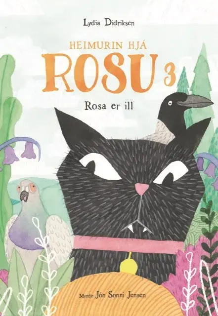 Heimurin hjá Rosu 3 - Rosa er ill