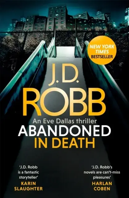 Abandoned In Death: An Eve Dallas Thriller In Death 54