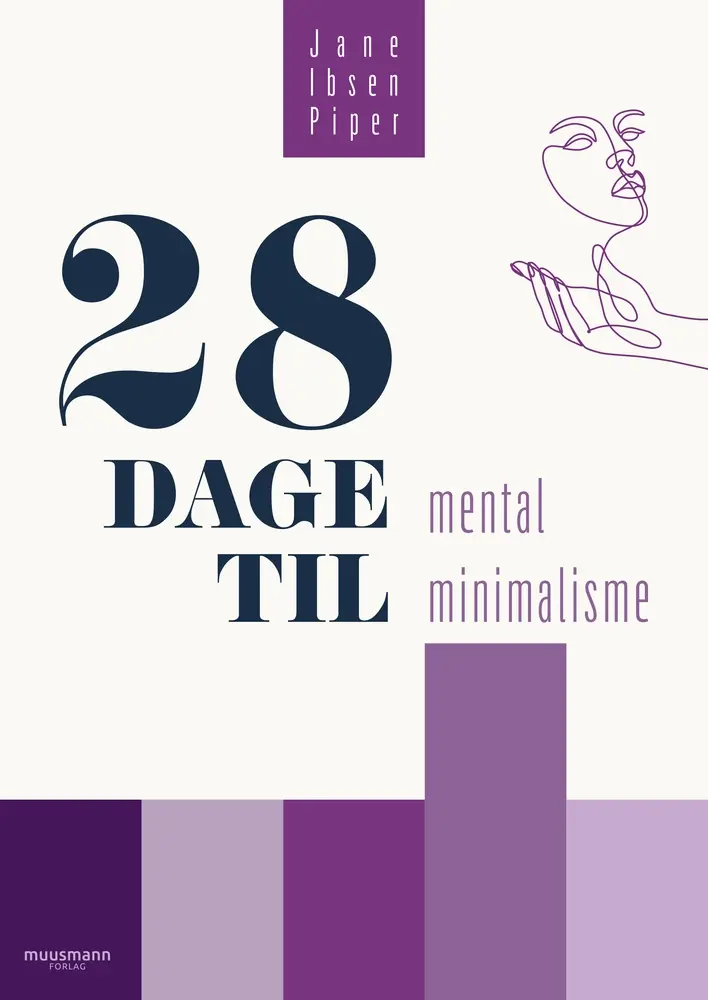 28 dage til mental minimalisme