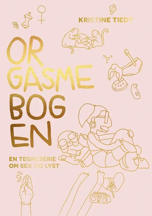 Orgasmebogen - En tegneserie om sex og lyst