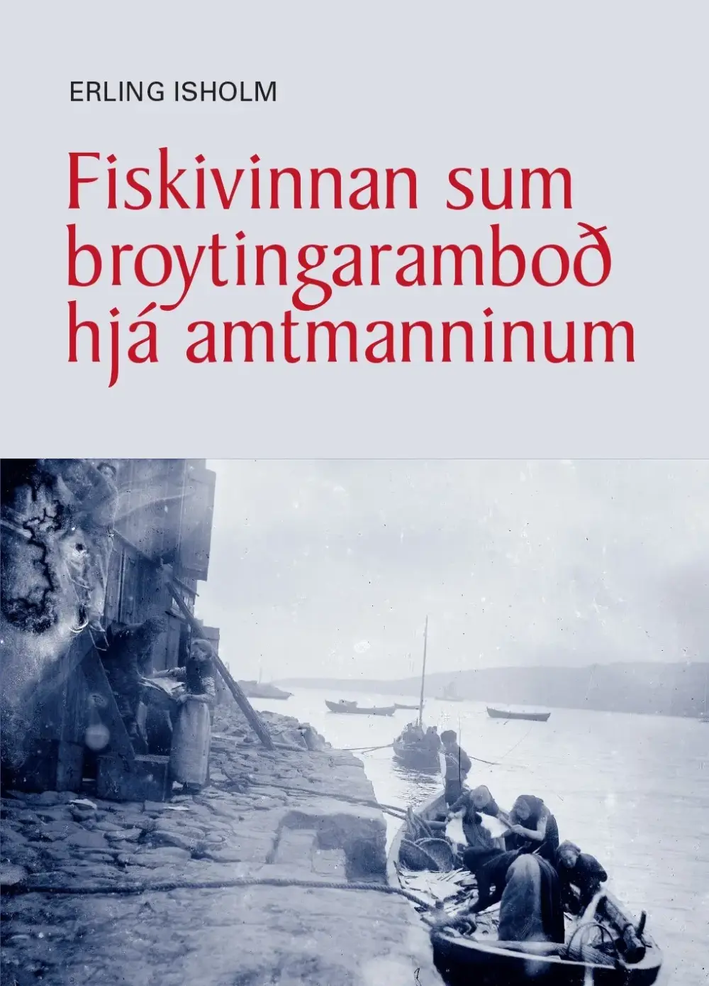 Fiskivinnan sum broytingaramboð hjá amtmanninum (9)