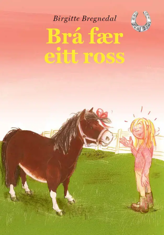 Brá fær eitt ross