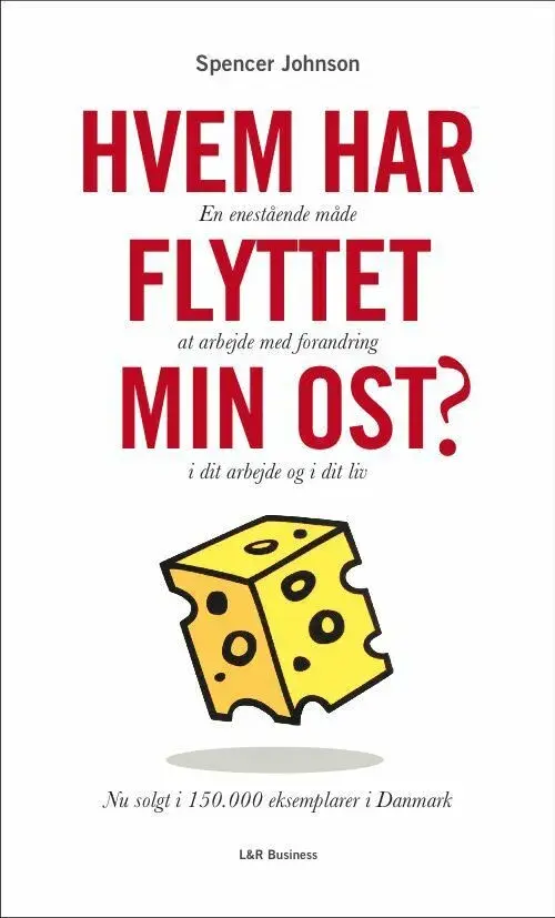 Hvem har flyttet min ost?