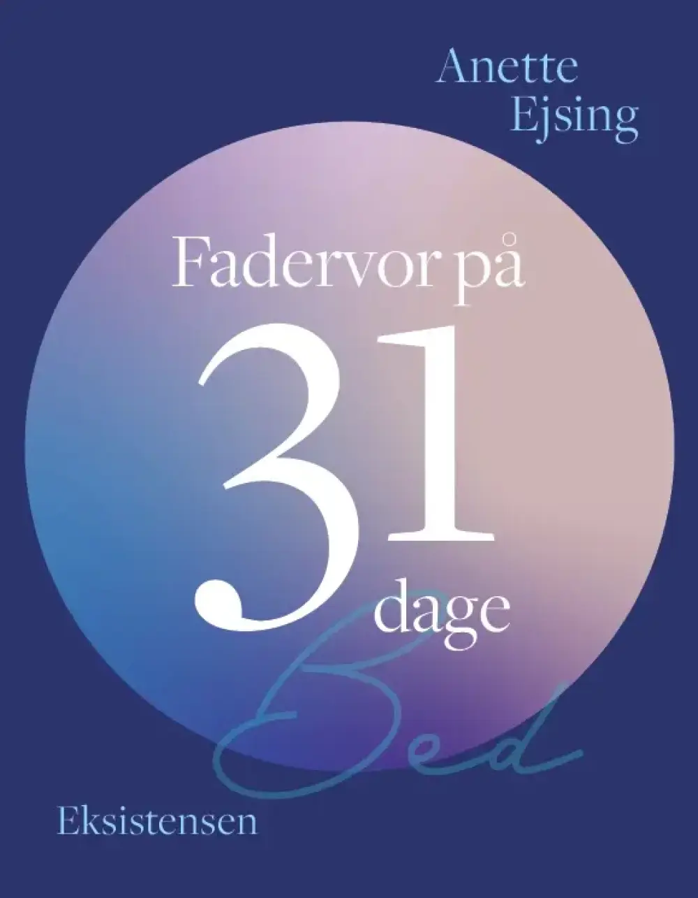 Fadervor på 31 dage