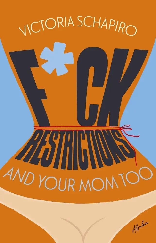 F*CK RESTRICTIONS – AND YOUR MOM TOO