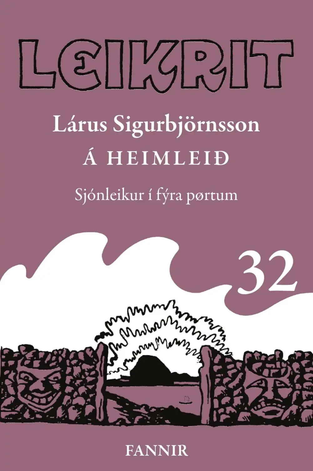 Leikrit 32, Á Heimleið